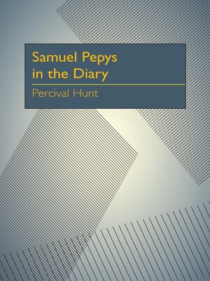 cover image of Samuel Pepys in the Diary